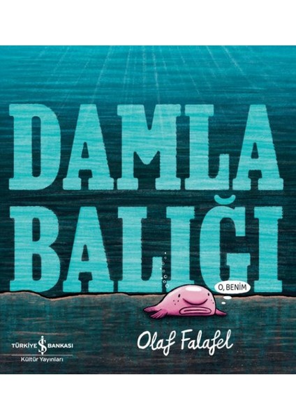 Damla Balığı