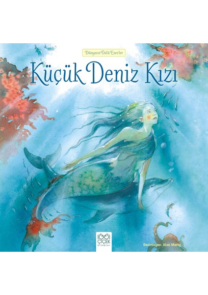 Dünyaca Ünlü Eserler - Küçük Deniz Kızı