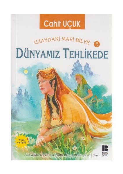 Uzaydaki Mavi Bilye 5 Dünyamız Tehlikede