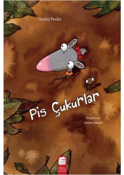 Pis Çukurlar
