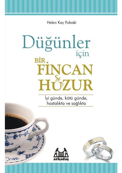 Düğünler Için Bir Fincan Huzur