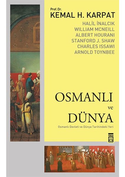 Osmanlı ve Dünya