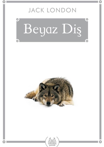 Beyaz Diş - Gökkuşağı Cep Kitap