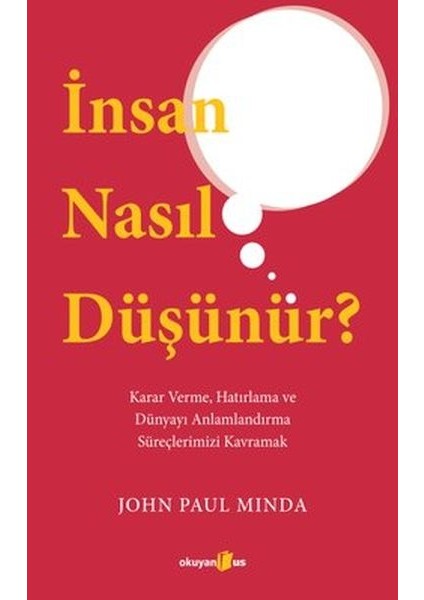 Insan Nasıl Düşünür?