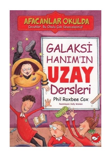 Afacanlar Okulda - Galaksi Hanım'ın Uzay Dersleri