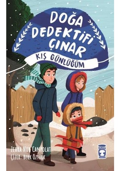 Doğa Dedektifi Çınar - Kış Günlüğüm