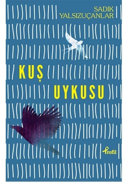 Kuş Uykusu