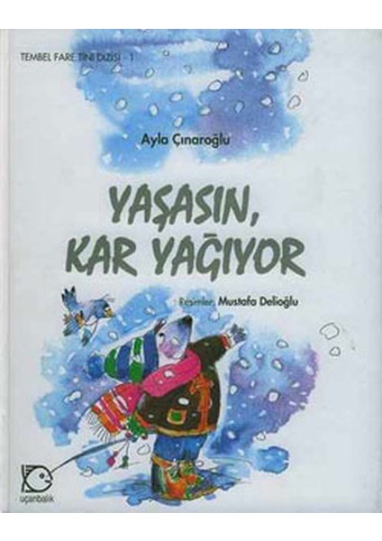 Tembel Fare Tini - 1 Yaşasın Kar Yağıyor