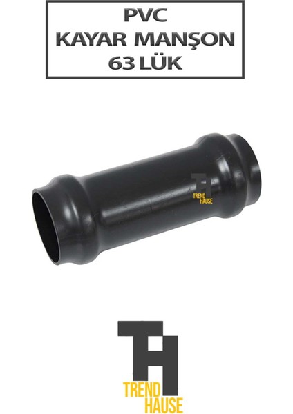 Pvc Kayar Manşon 63 Lük
