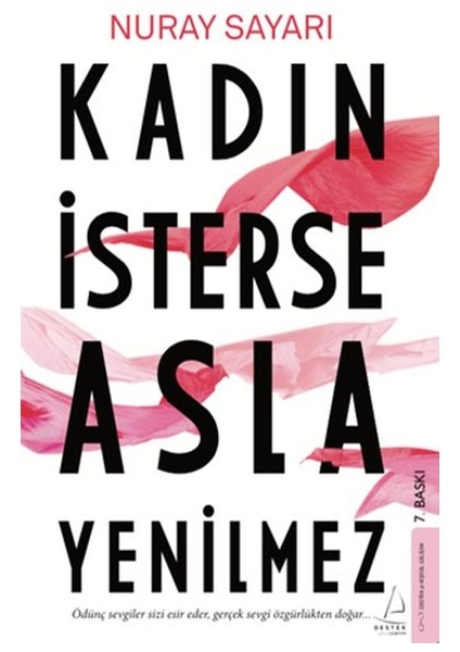 Kadın Isterse Asla Yenilmez