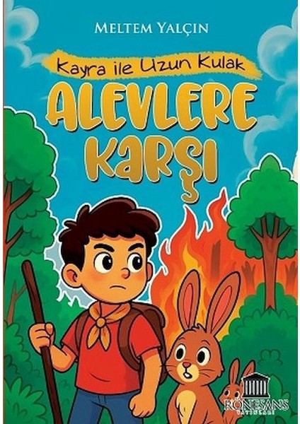 Kayra ile Uzun Kulak Alevlere Karşı