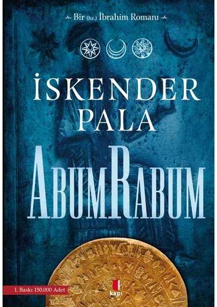 Bir Hz. Ibrahim Romanı Abumrabum