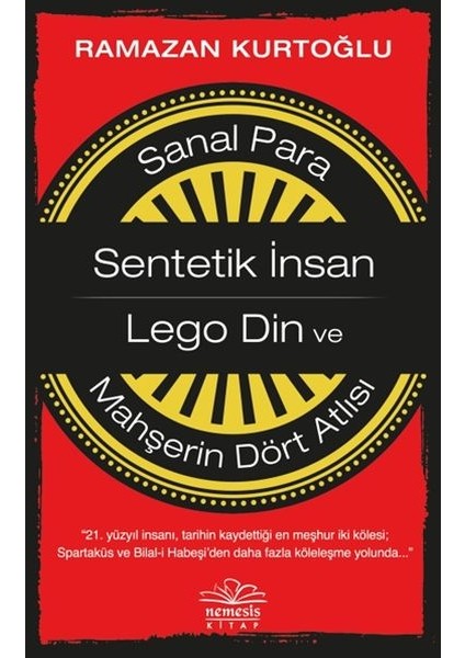 Sanal Para-Sentetik Insan-Lego Din ve Mahşerin Dört Atlısı