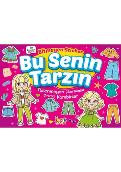 Bitmeyen Sticker Bu Senin Tarzın