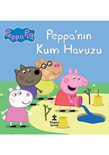 Peppa Pig Peppa’nın Kum Havuzu