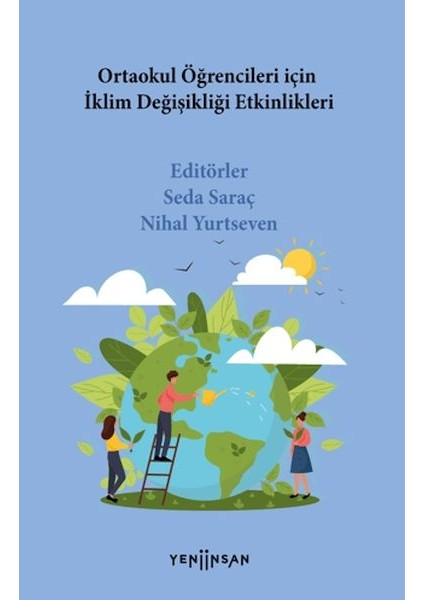 Ortaokul Öğrencileri Için Iklim Değişikliği Etkinlikleri