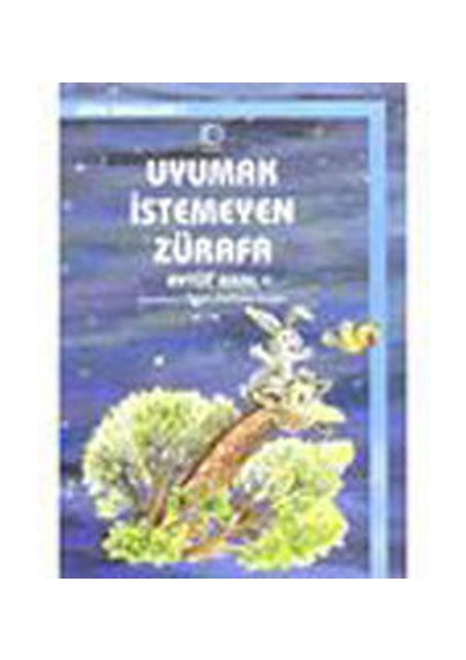 Uyumak Istemeyen Zürafa / Uyku Masalları -1