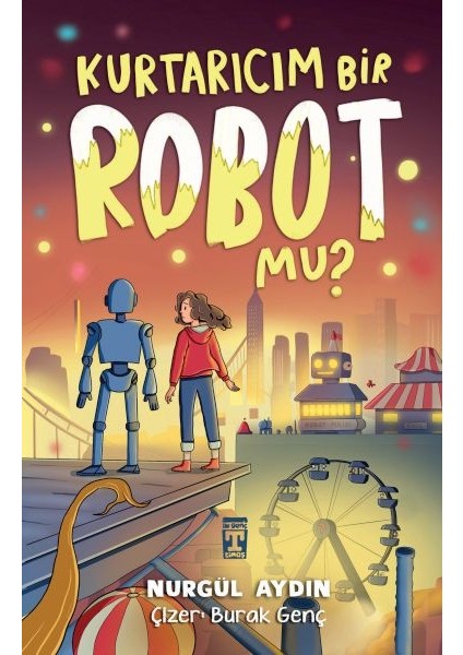 Kurtarıcım Bir Robot Mu?