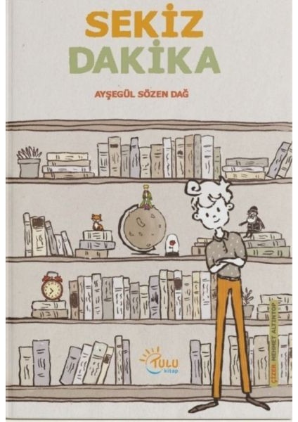 Sekiz Dakika