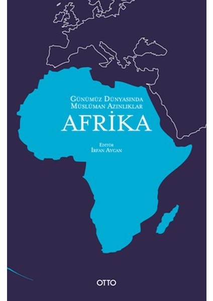 Günümüz Dünyasında Müslüman Azınlıklar: Afrika