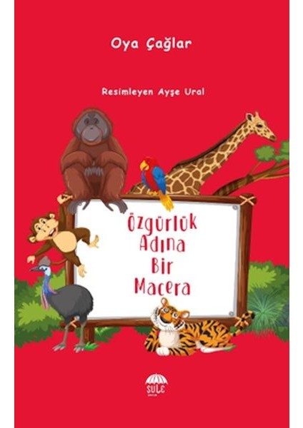 Özgürlük Adına Bir Macera