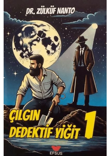 Çılgın Dedektif Yiğit 1