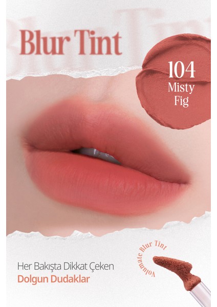 Blur Efekti Veren, Kadife Bitişli, Dolgunlaştırıcı Tint Clıo Volumate Blur Tint 104 Misty Fig fiyatları