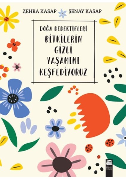 Doğa Dedektifleri - Bitkilerin Gizli Yaşamını Keşfediyoruz