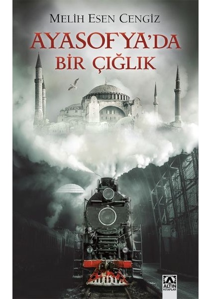 Ayasofya'da Bir Çığlık