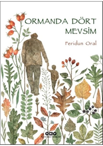 Ormanda Dört Mevsim