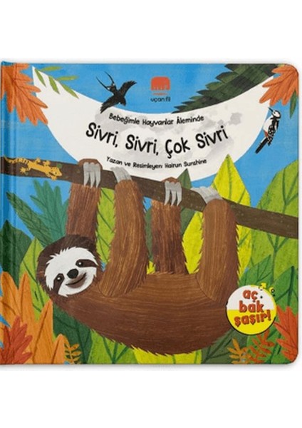 Bebeğimle Hayvanlar Aleminde Sivri, Sivri, Çok Sivri