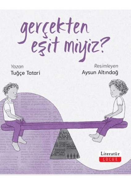 Gerçekten Eşit Miyiz?