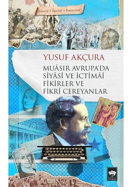 Muasır Avrupada Siyasi ve Ictimai Fikirler ve Fikri Cereyanlar