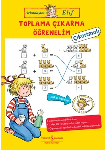 Toplama Çıkarma Öğrenelim - Arkadaşım Elif - Çıkartmalı