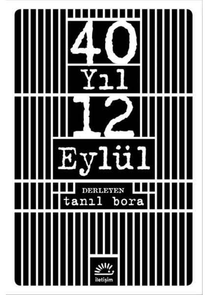 40 Yıl 12 Eylül