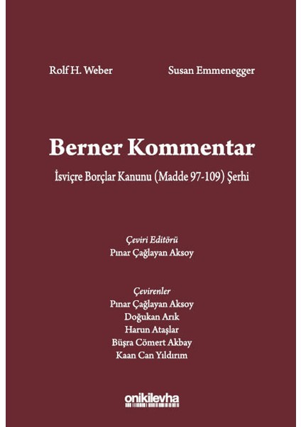 Berner Kommentar Isviçre Borçlar Kanunu (Madde 97-109) Şerhi