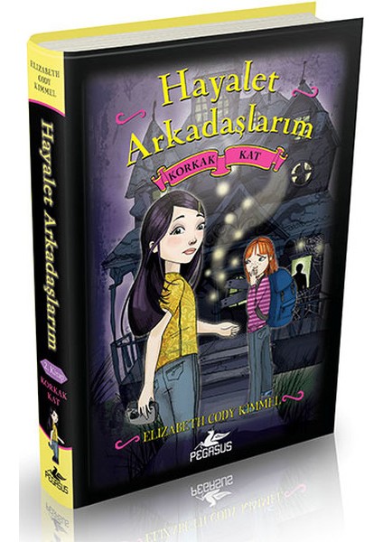Hayalet Arkadaşlarım -2 / Korkak Kat (Ciltli)