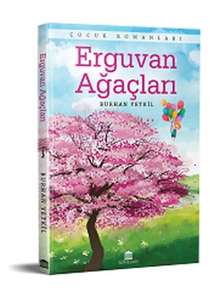 Erguvan Ağaçları