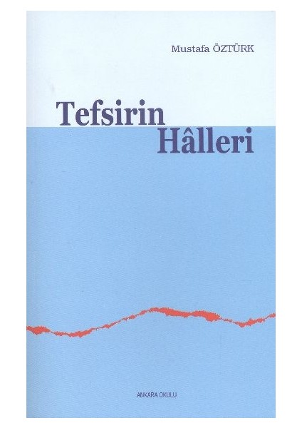 Tefsirin Halleri