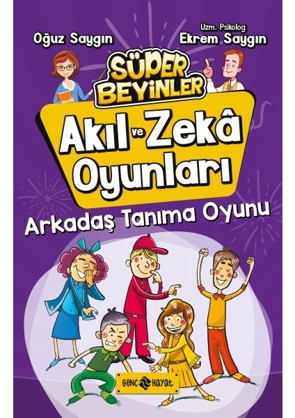 Akıl ve Zeka Oyunları 3 - Arkadaş Tanıma Oyunu