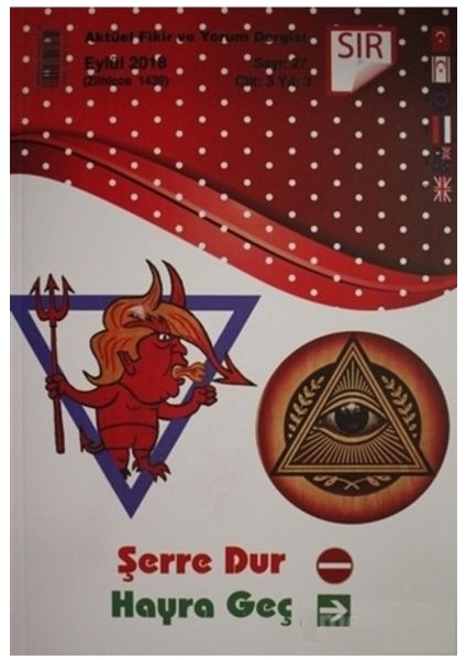 Sır - Aktüel Fikir ve Yorum Dergisi - Eylül 2018 : Sayı:27