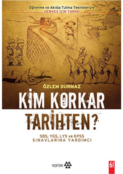 Kim Korkar Tarihten?