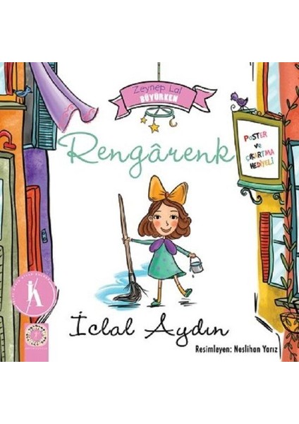Zeynep Lal Büyürken - Rengarenk (Poster ve Çıkartma Hediyeli)