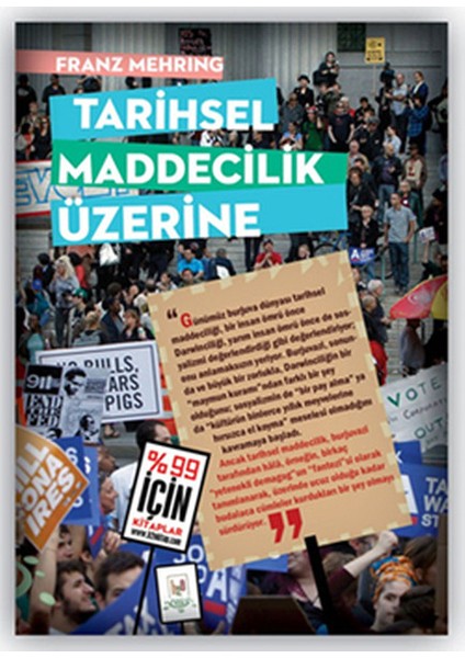 Tarihsel Maddecilik Üzerine