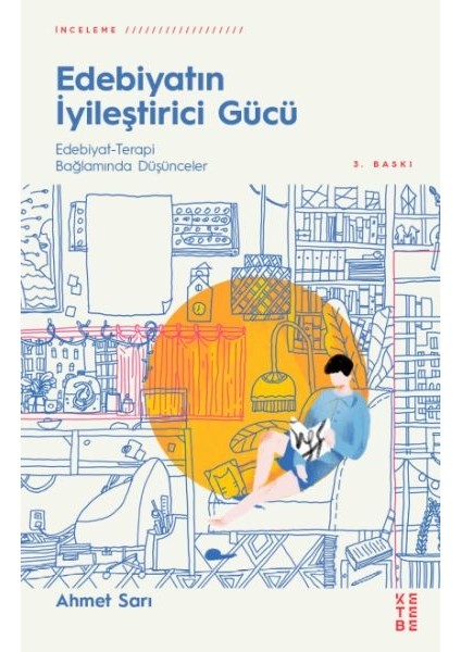 Edebiyatın Iyileştirici Gücü - Edebiyat-Terapi Bağlamında Düşünceler