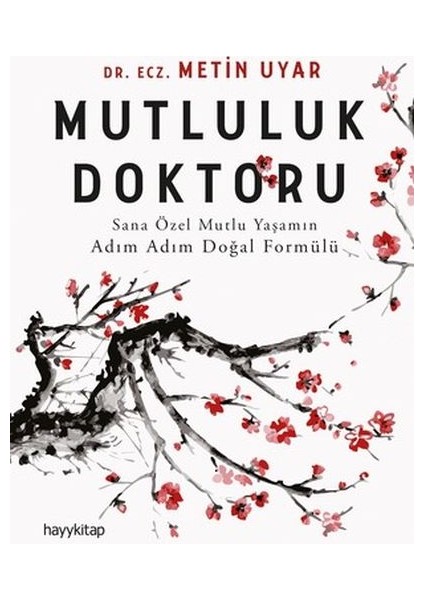 Mutluluk Doktoru