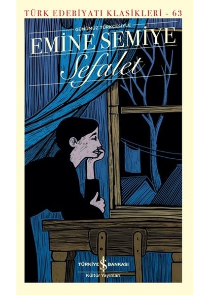 Sefalet - Türk Edebiyatı Klasikleri