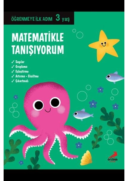 Matematikle Tanışıyorum - Öğrenmeye Ilk Adım (3 Yaş)