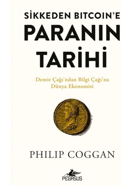 Sikkeden Bıtcoın’e Paranın Tarihi