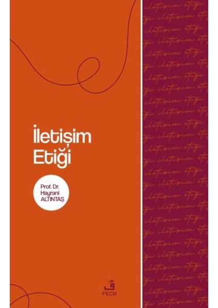 Iletişim Etiği